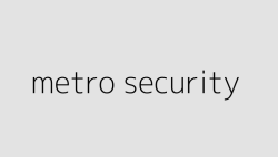 metro security 64d22c01bf839