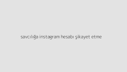 savciliga instagram hesabi sikayet etme 64e0ab9926913