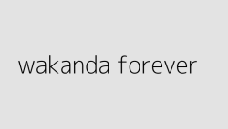 wakanda forever 64de01a803d4e