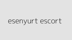 esenyurt escort 64f48814645ef