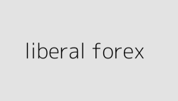 liberal forex 64f7100936927