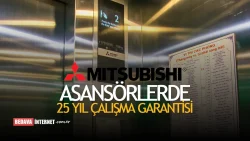 mitsubishi asansorlerde 25 yil calisma garantisi yetkili servis bilgileri 64fdbfe1e670f