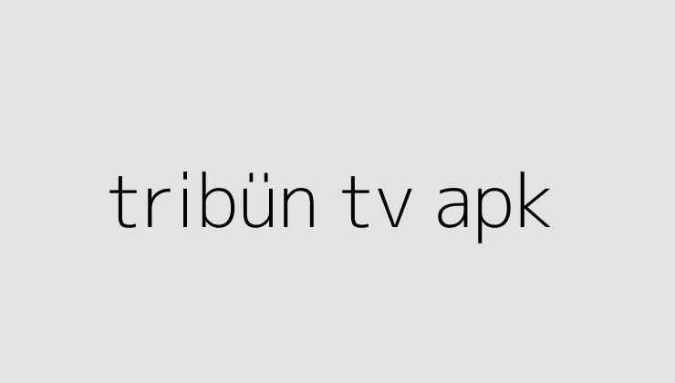 tribun tv apk 6500496323e66